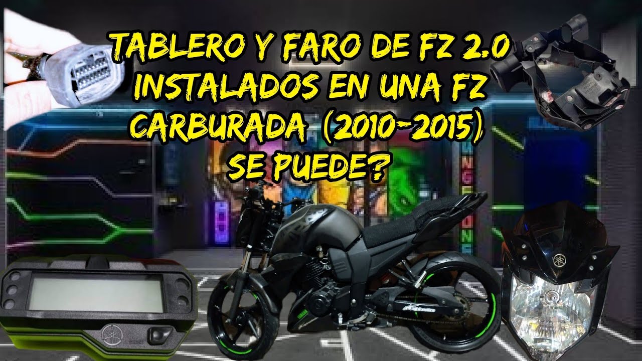 Faro y tablero de fz 2.0 en una fz16, modelo viejo se puede?