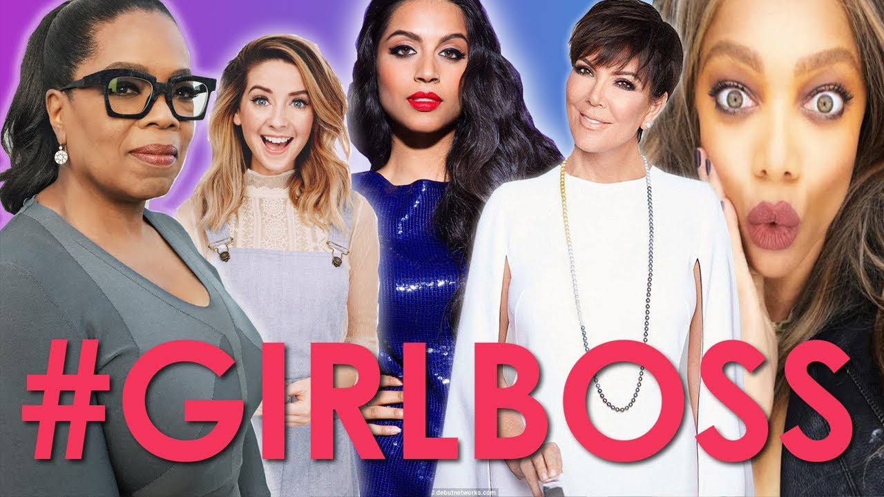 How To Be A #GIRLBOSS!