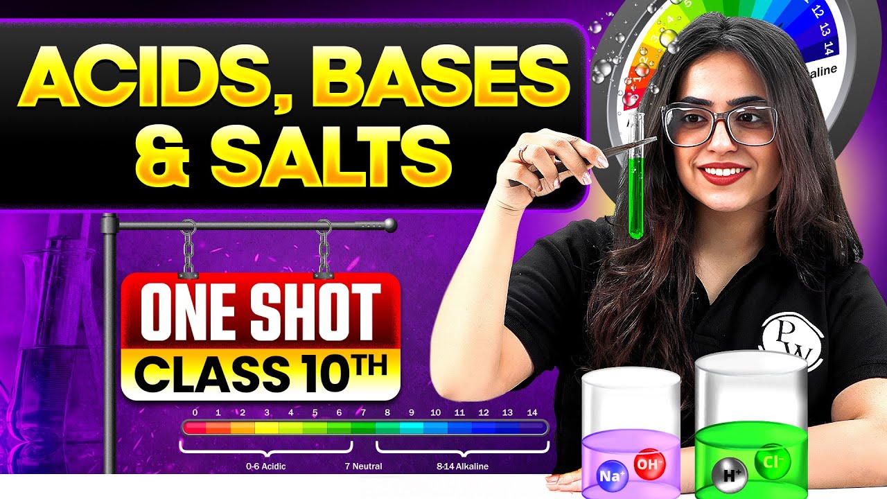 Acids Bases and Salts | Complete Chapter in ONE SHOT | CBSE Class 10 Science | NCERT | 2025-26