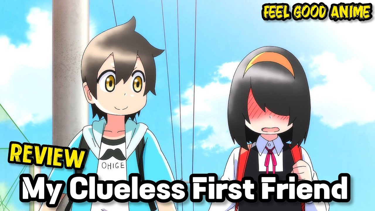 My Clueless First Friend Anime Review Tamil ❤️ | Best Feel Good Anime ✨ | Anime Fever Tamil 