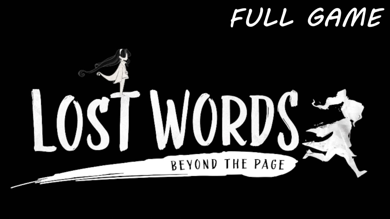 LOST WORDS BEYOND THE PAGE FULL GAME Complete walkthrough gameplay - No commentary 4K 60FPS