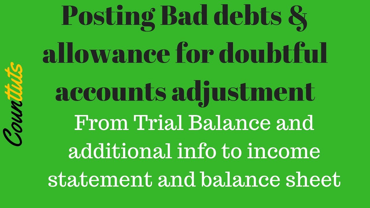 Bad Debts & Allowance For  Doubtful Accounts (Provision for bad debts) In Financial Statements