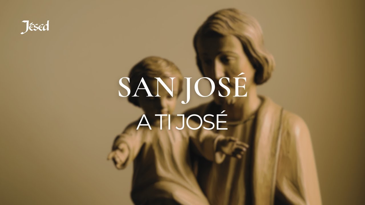 A ti Jos&eacute; - J&eacute;sed