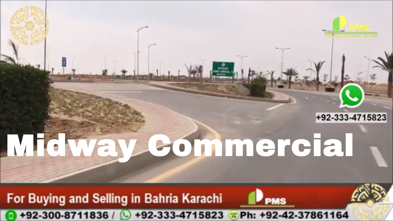 Midway Commercials Near Bahria Transfer Office Bahria Town Karachi Presented by PMS Latest Work