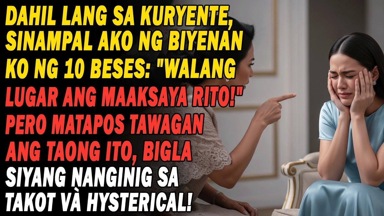 Sinampal Ako Ng Biyenan Ng 10 Beses Dahil Sa Ilaw, Pero Isang Tawag Ko Lang, Nanginig Siya!...