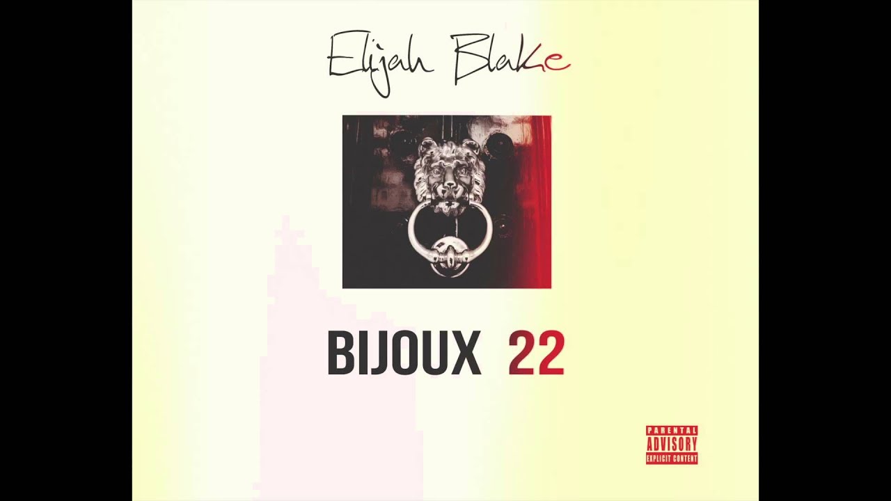 Elijah Blake - Everything (Bijoux 22)