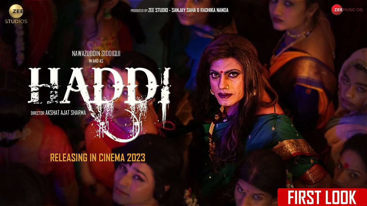 HADDI FIRST LOOK 2023 | Nawazuddin Siddiqui | Anurag Kashyap  | ZEE STUDIO