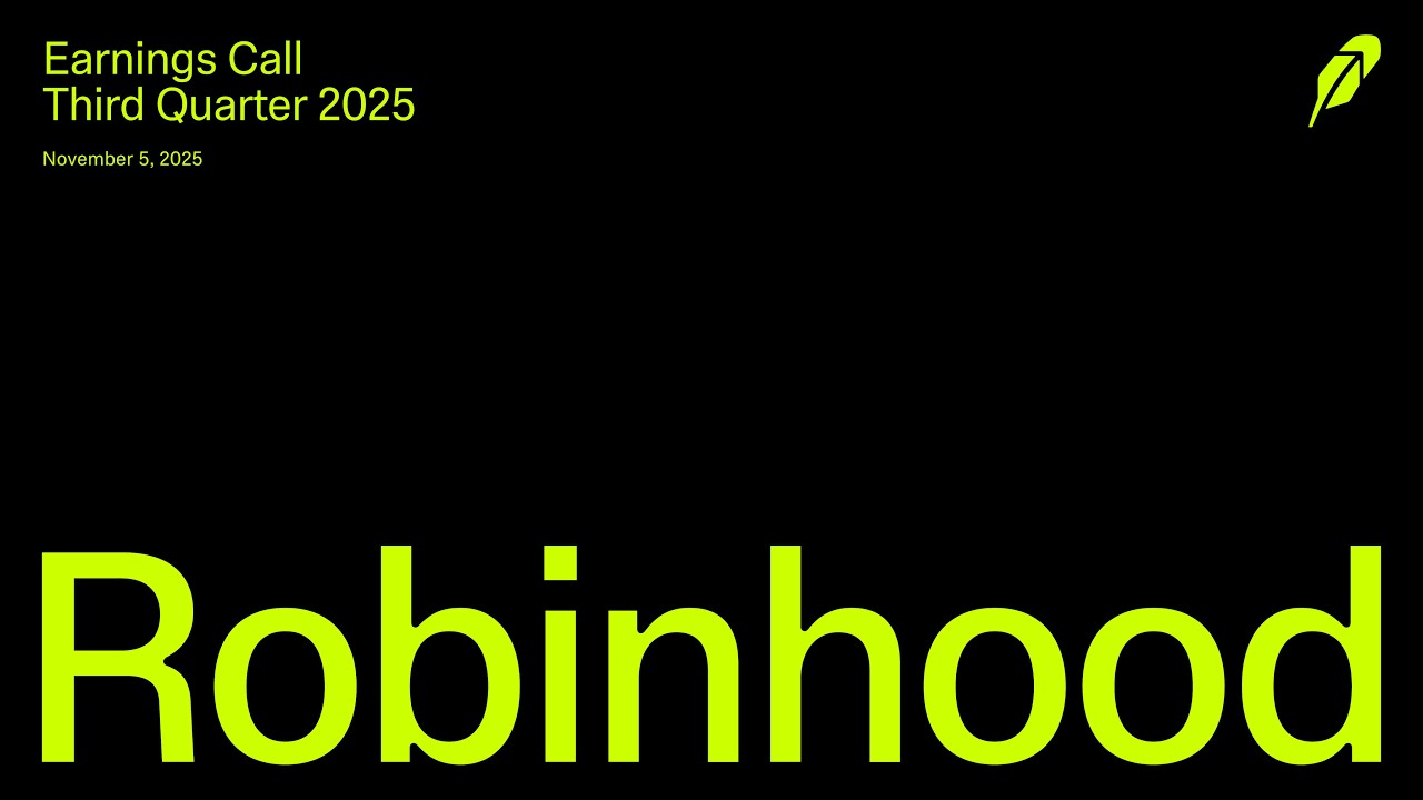 Robinhood Markets, Inc. Q3 2025 Earnings Call