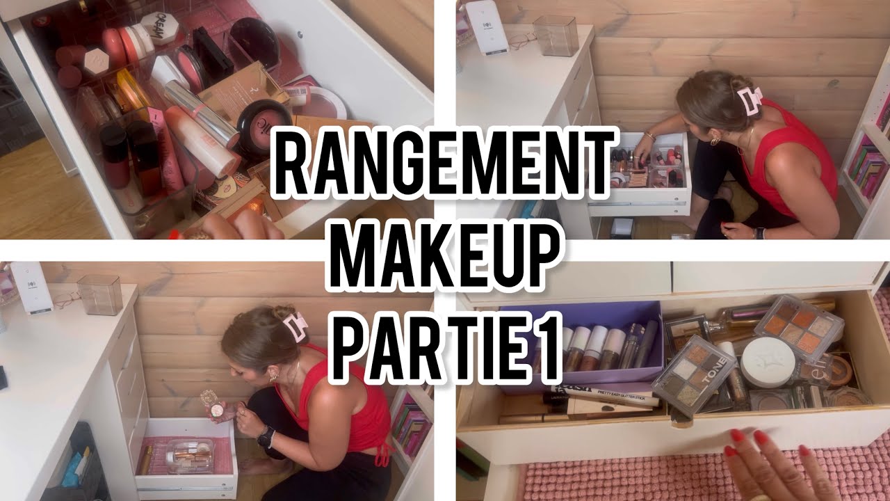 Je RANGE tout mon MAKEUP! Partie 1