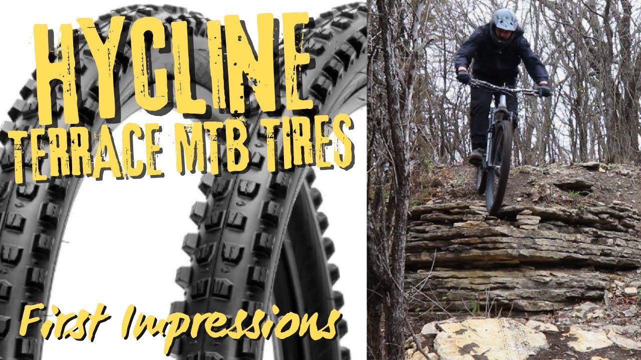 Hycline Terrace Mountain Bike Tires - First Impressions!