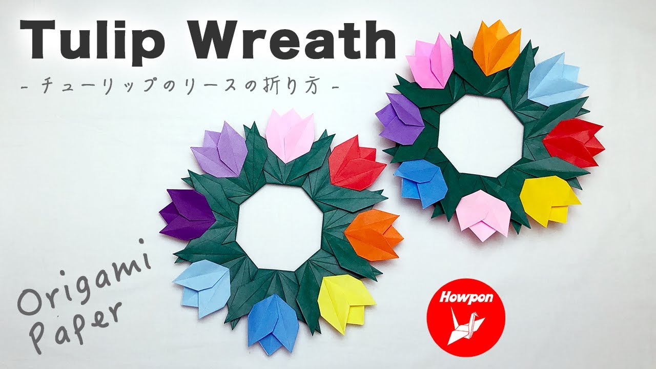 How to make a “Tulip Wreath” by folding Origami paper | Origami Flowers tutorial