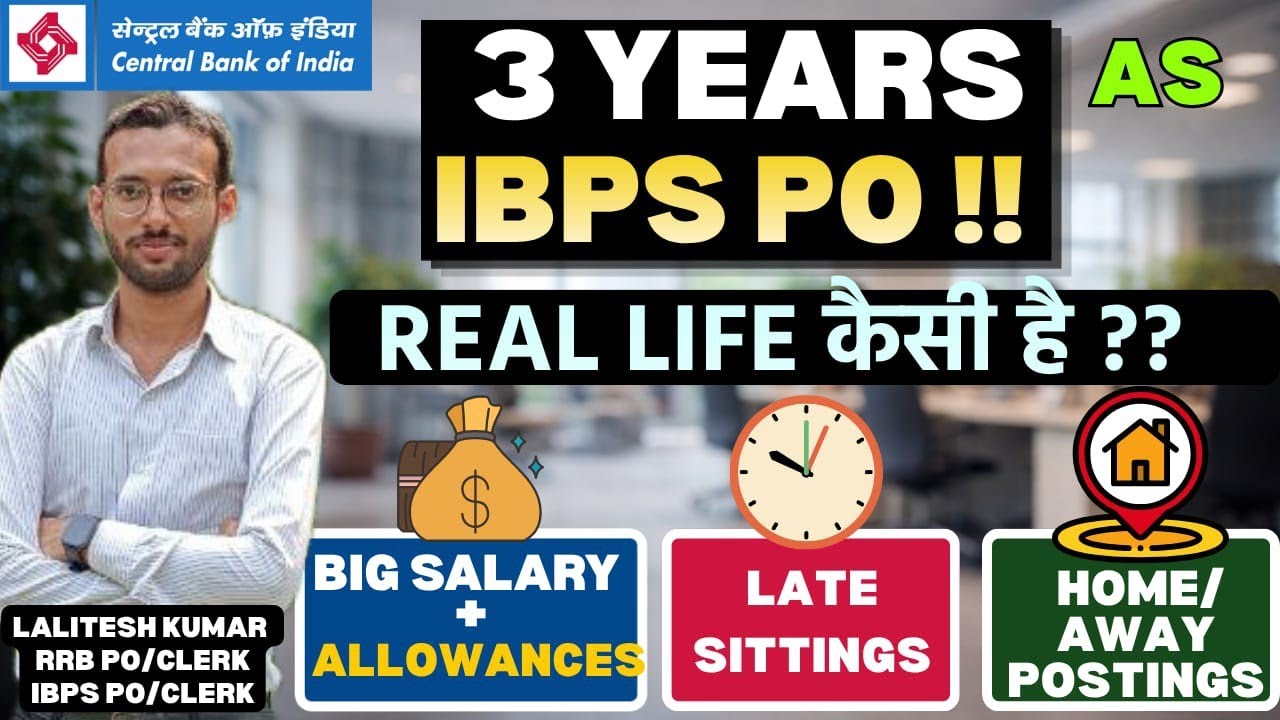 My IBPS PO 3 Years Experience | IBPS PO Job Reality