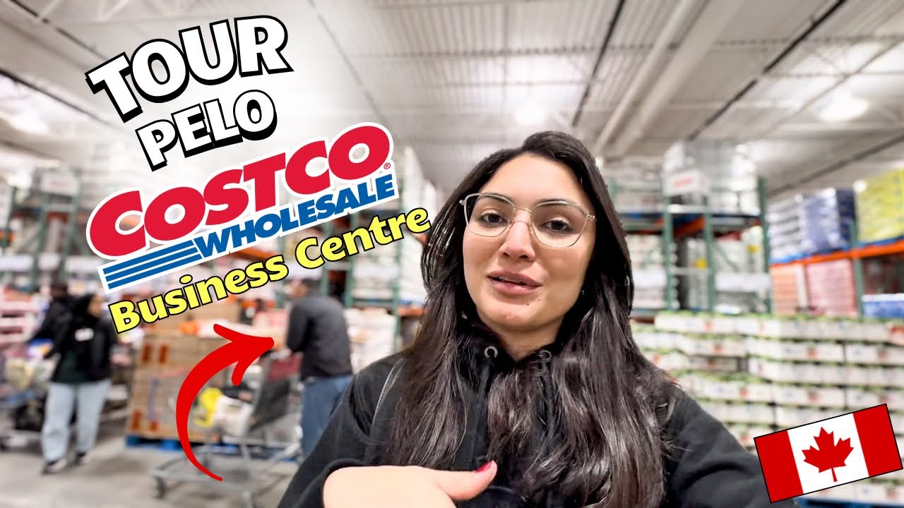 TOUR PELO COSTCO BUSINESS - SCARBOROUGH, ON, CANADÁ