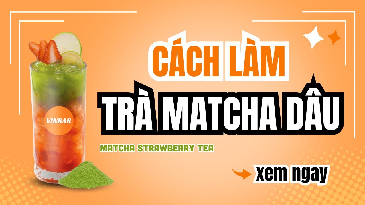 Hướng Dẫn Làm Công Thức Trà Matcha Dâu | Matcha Strawberry Tea #recipe #matcha