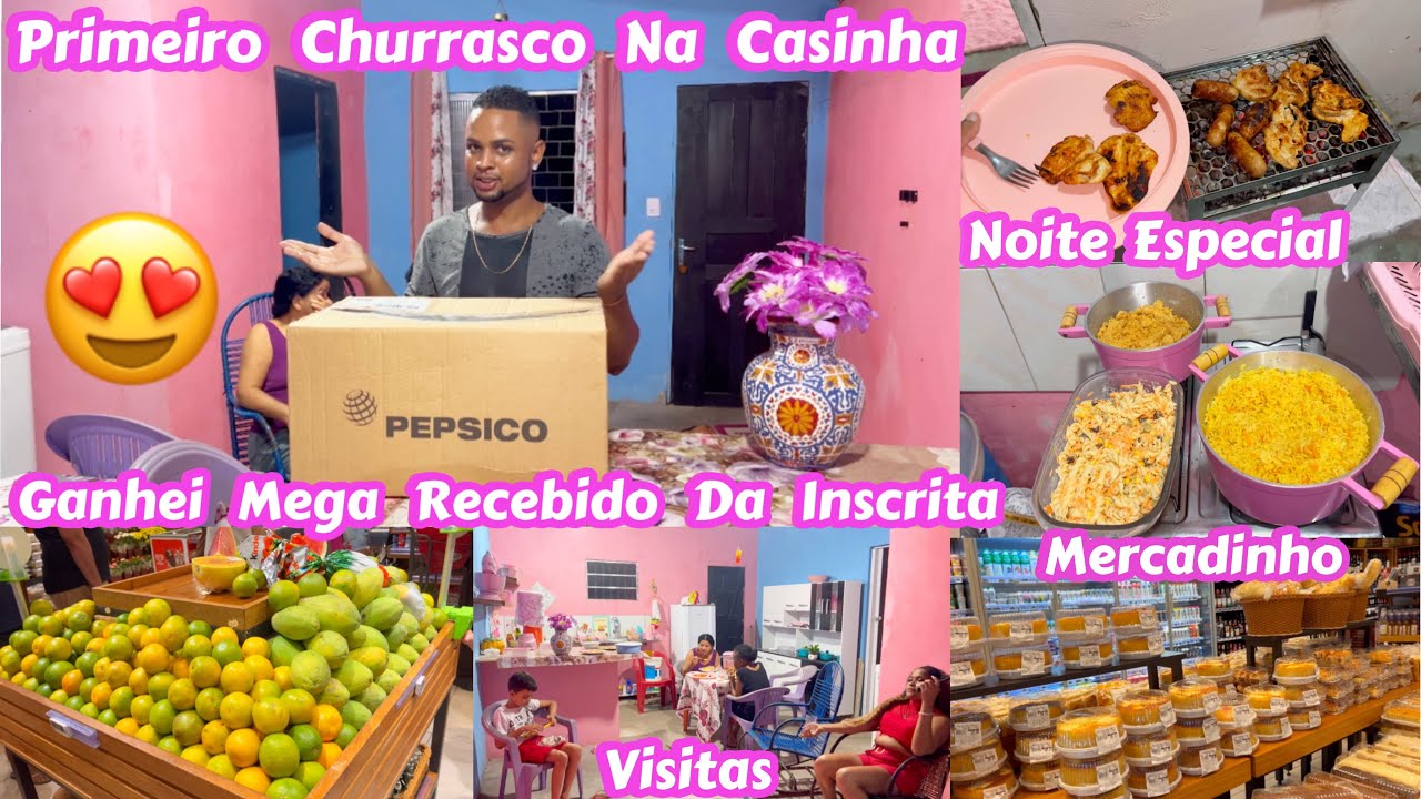 NOVA CONQUISTA DA CASINHA/FIQUEI MEGA FELIZ/PRIMEIRA NOITE DO CHURRASCO/MERCADO LINDO/VEIO VISITAS