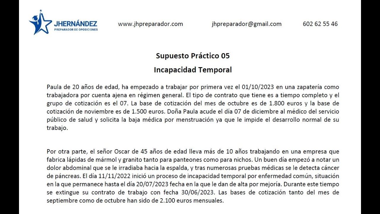 Supuesto Práctico 05 Incapacidad Temporal JHernández preparador de oposiciones Seguridad Social