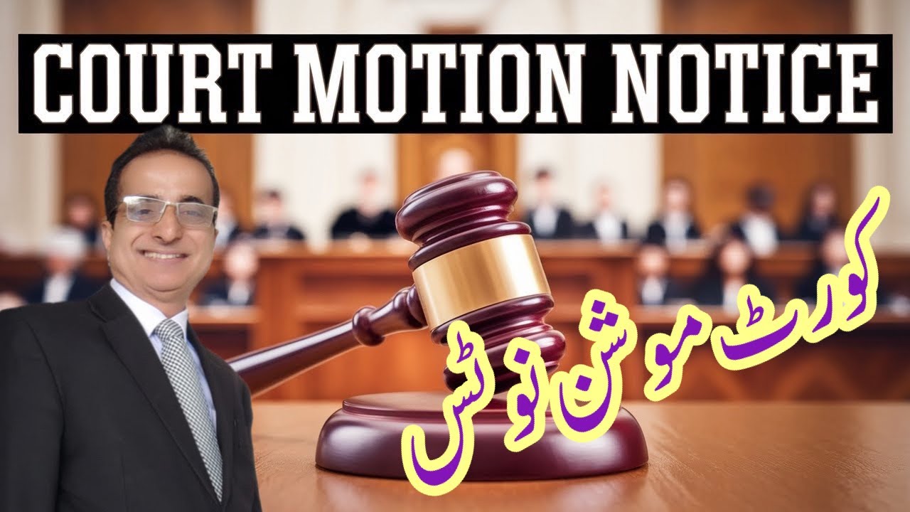 Court Motion Notice | Iqbal International Law Services®