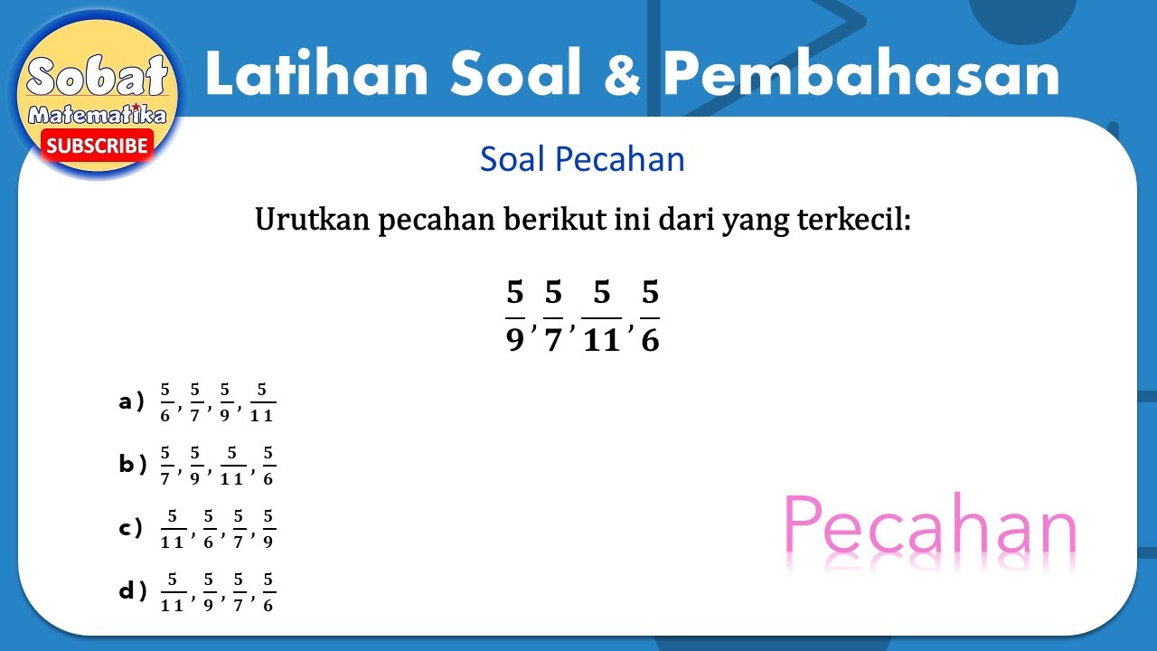 Jawaban Soal Membandingkan dan Mengurutkan Pecahan dari yang Terkecil #pecahan #bilanganrasional