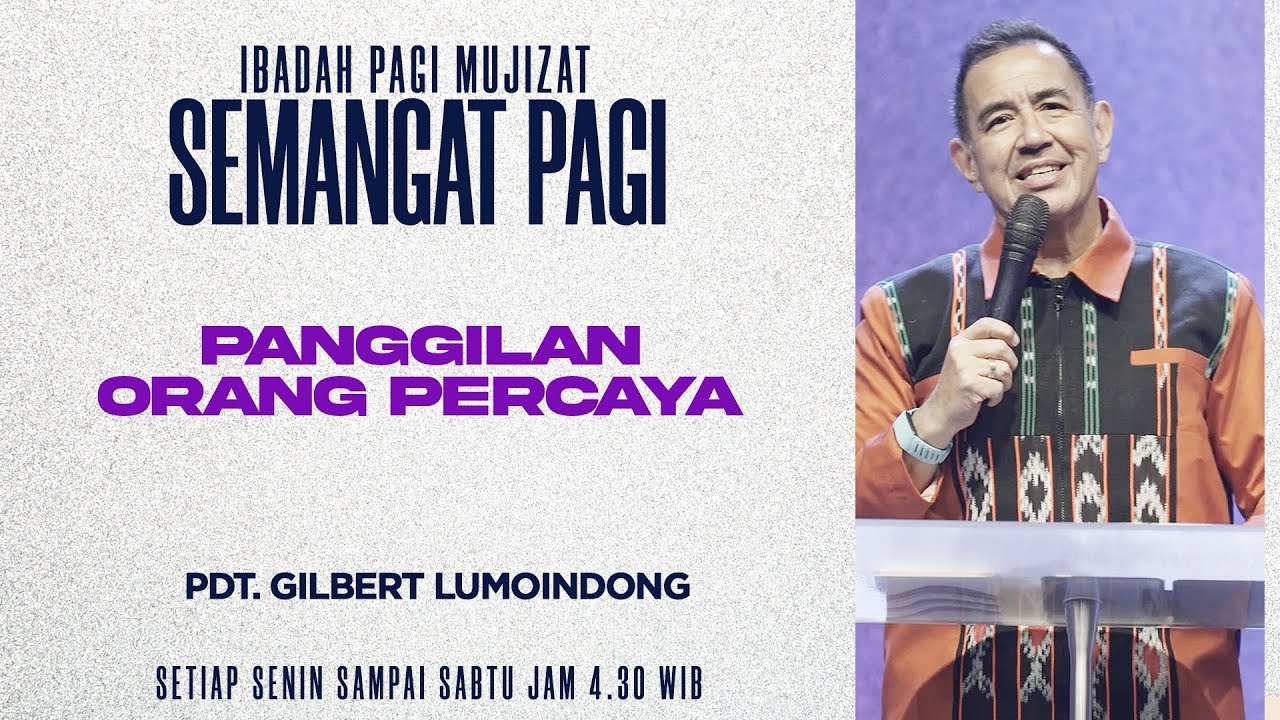 Semangat Pagi | Panggilan Orang Percaya | Kamis, 5 Maret 2026