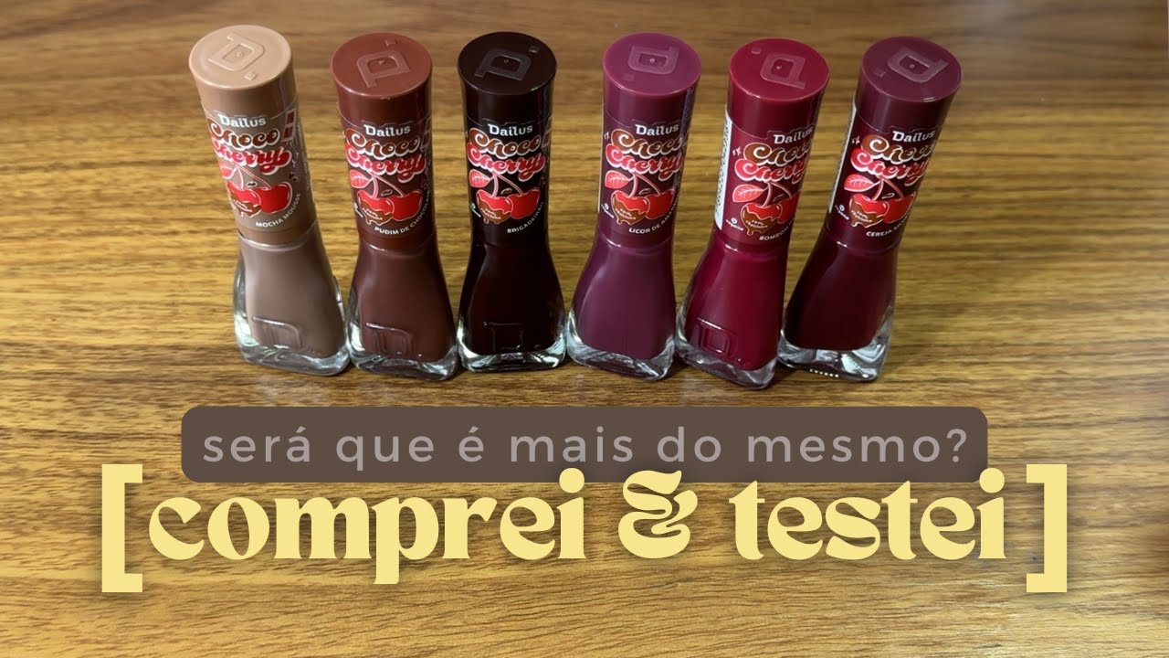 lançamento de clássicos: coleção ChocoCherry da Dailus | unhas de aya