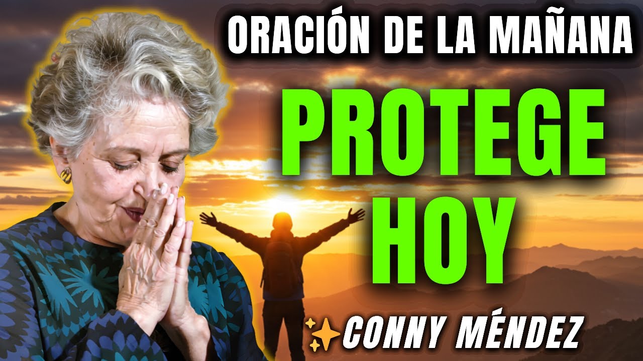 ¡ALERTA! Oración de PROTECCIÓN Contra Espíritus Malignos - CONNY MÉNDEZ