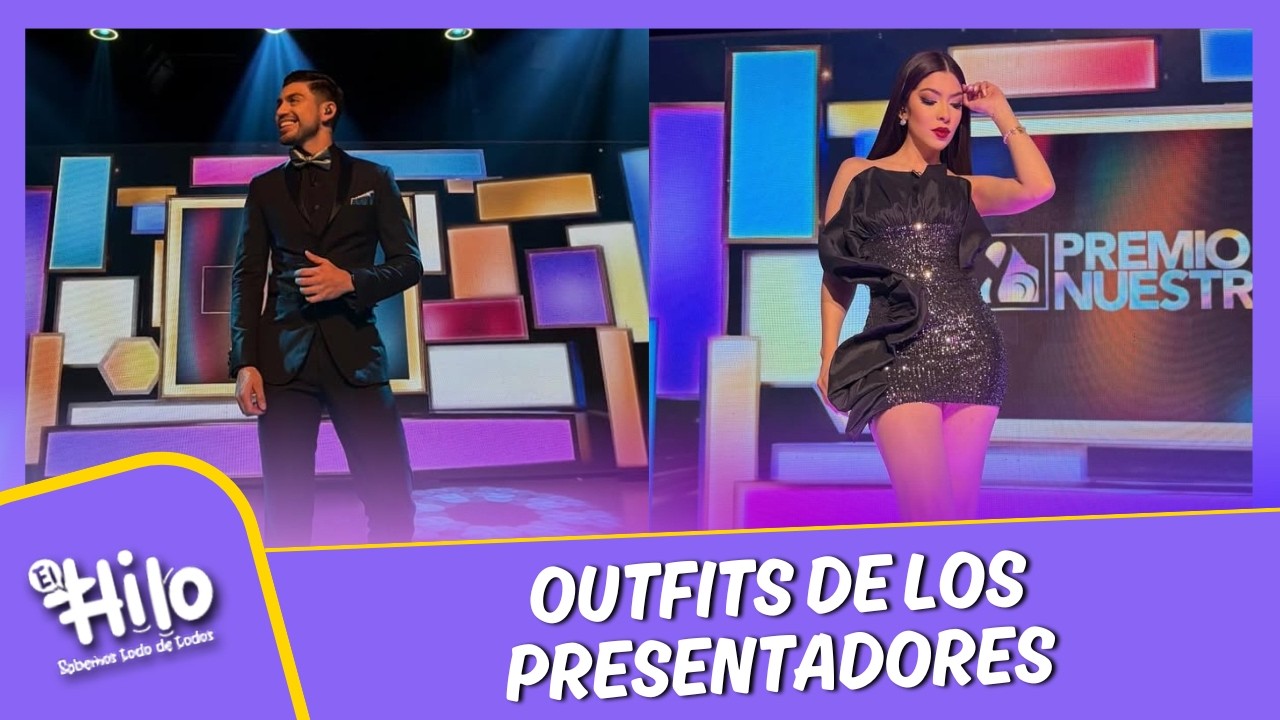 Analizamos los outfits de los presentadores de TVC en Premios Lo Nuestro.