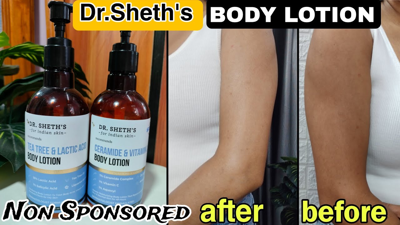 Dr Sheth's Body Lotion HONEST REVIEW | Tea Tree & Lactic Acid/Ceremide Body Lotion Worth✅Or Not❌