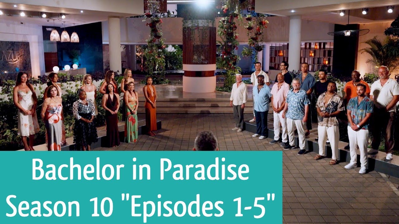 BACHELOR IN PARADISE Season 10 