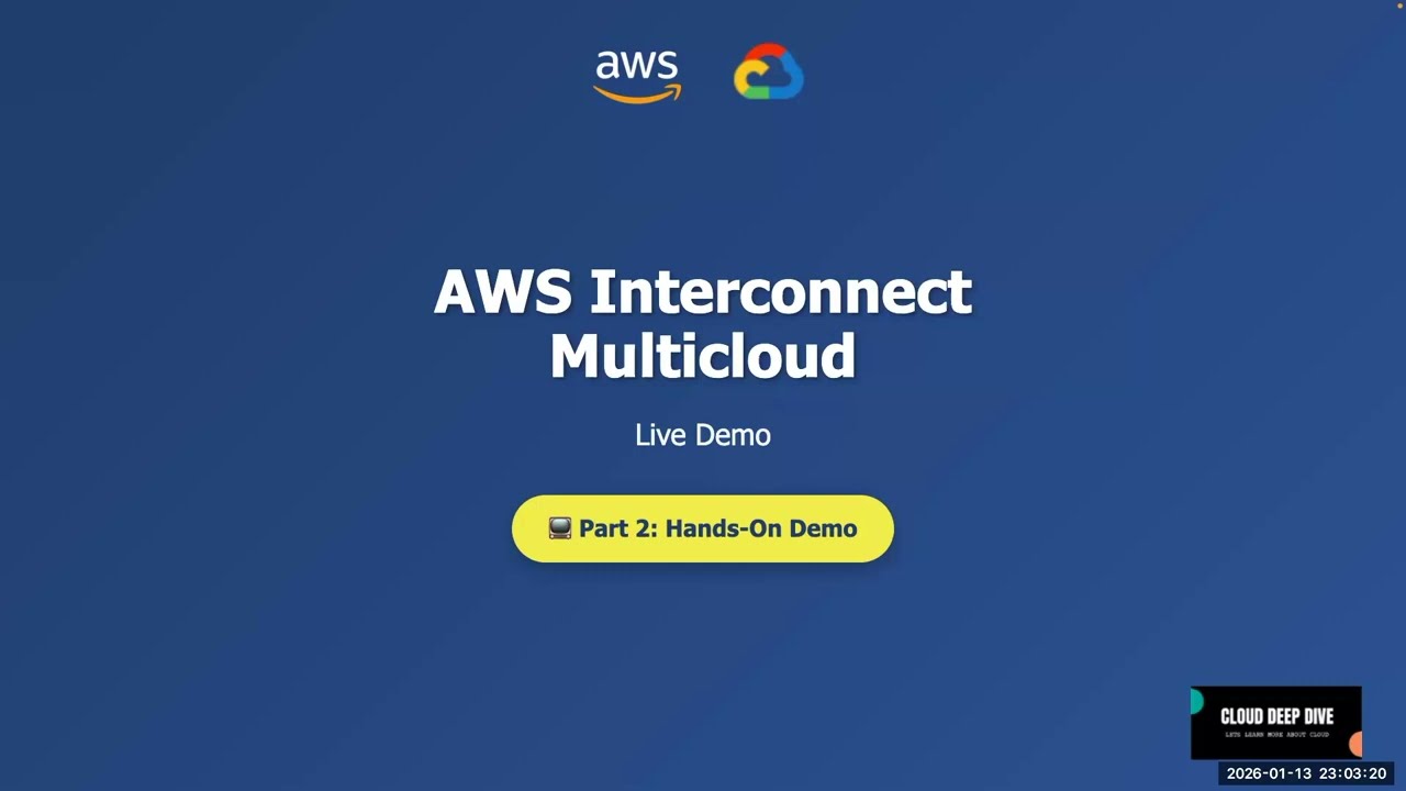 Демонстрация AWS Interconnect Multicloud: подключение AWS к Google Cloud за считанные минуты | По...