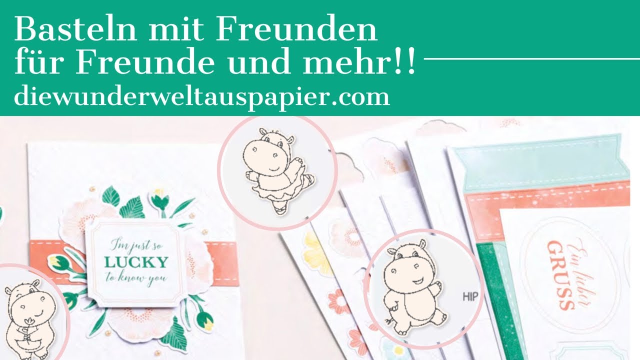 Basteln mit Freunden - für Freunde und dabei Gutes tun | Bastelsets  Hippos | Stampin‘ Up! Produkte