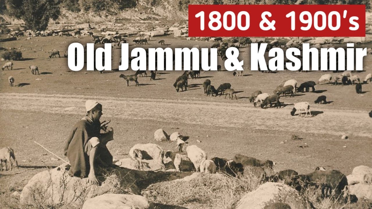 1800 & 1900's Old Jammu & Kashmir || Old View of Jammu & Kashmir || Welcome India