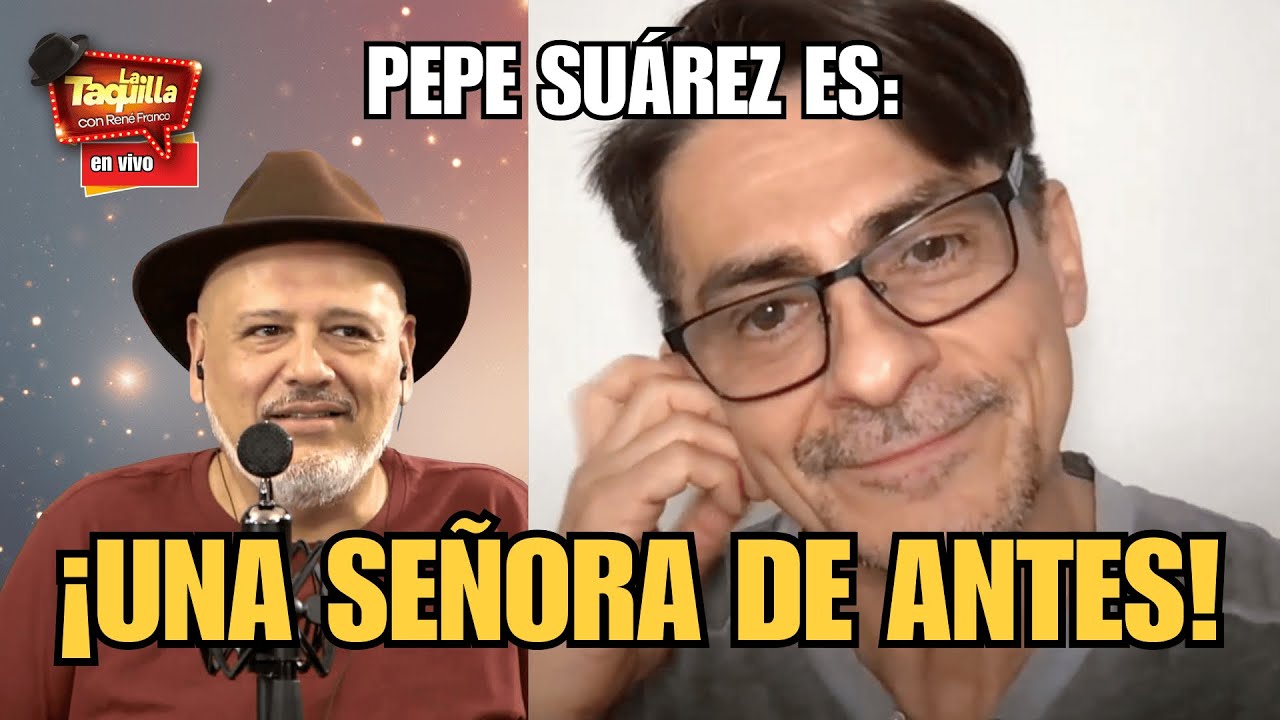 Pepe Suárez es: ¡una señora de antes! | La Taquilla | Rene Franco