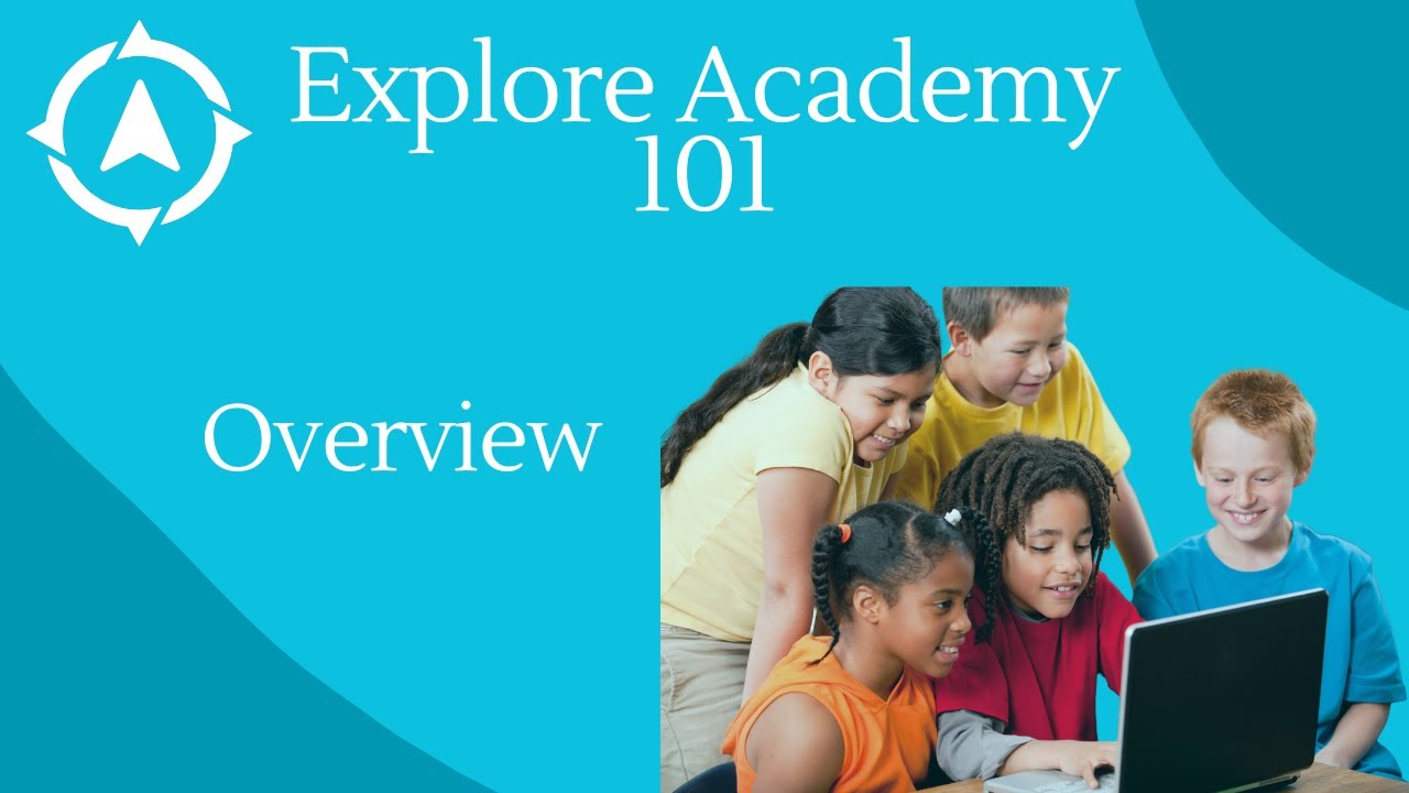 Explore 101: Overview