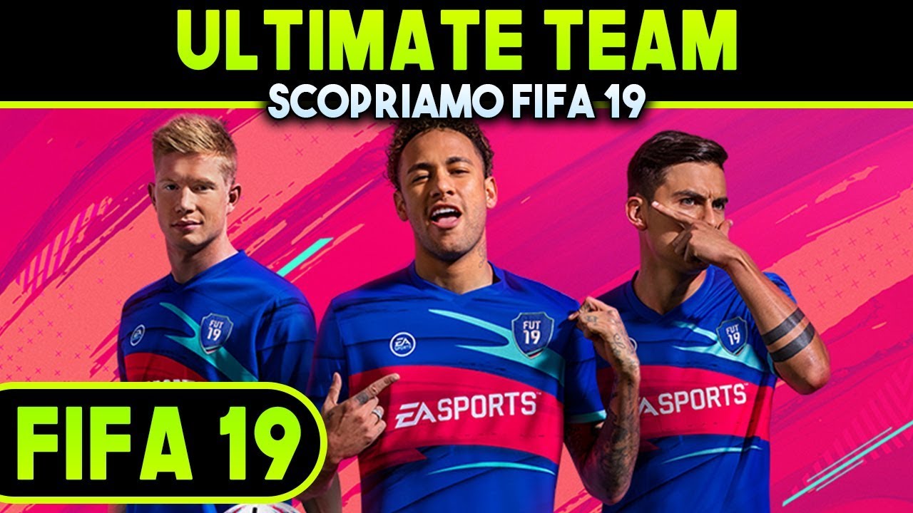 IL NUOVO ULTIMATE TEAM ► FIFA 19 Gameplay ITA [FUT]