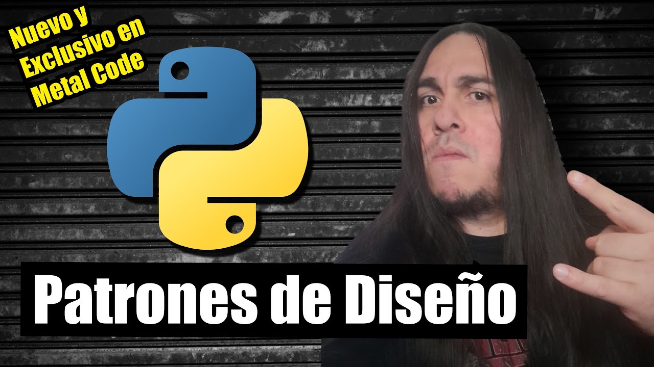 Curso de Patrones de Dise&ntilde;o en Python