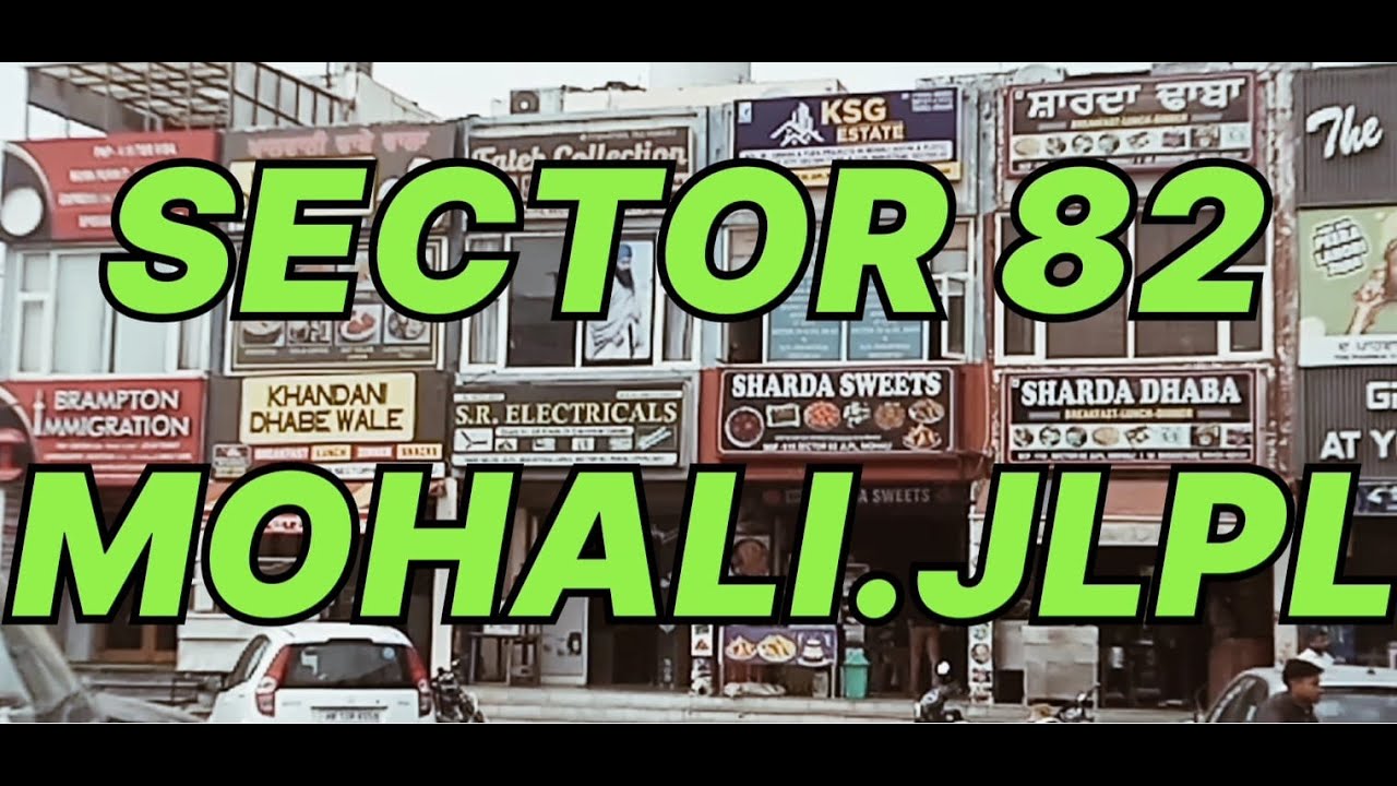 Sector 82 Mohali (JLPL) walking tours Market Tour