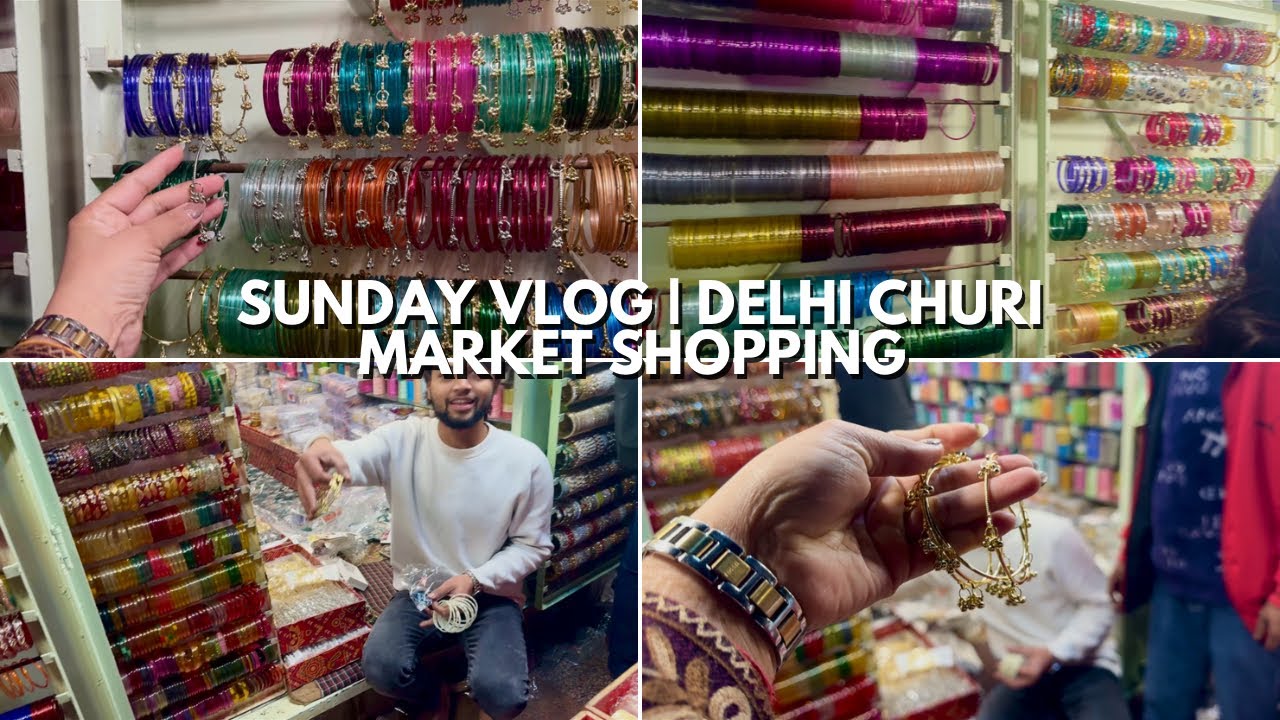 “Agar aap bangles lover ho, toh ye market aapko pagal kar degi 😍 #bangles #delhivlog #sundayvlog 