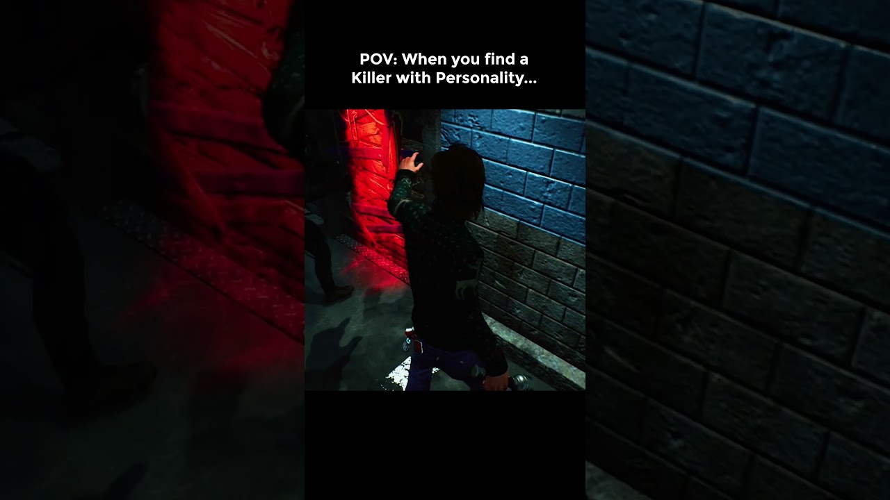 POV: When you find a Killer with Personality...