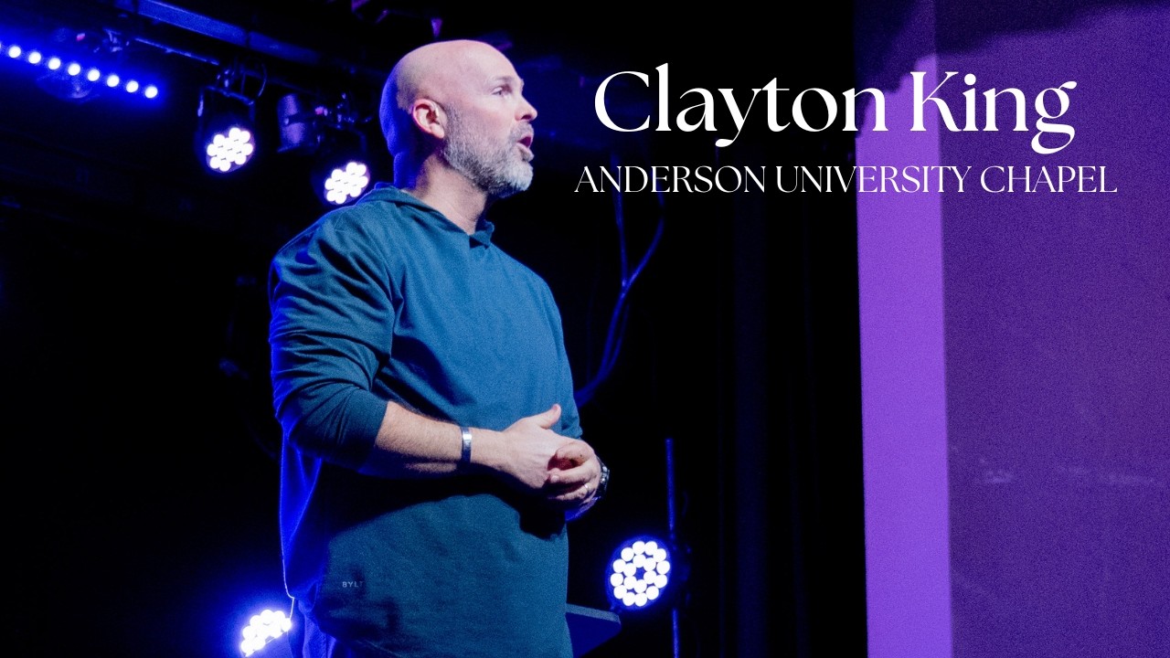 Clayton King - Anderson University, SC