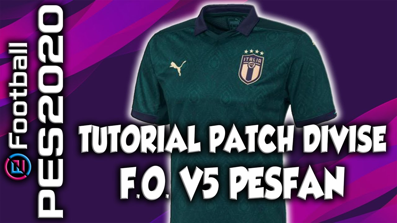 TUTORIAL INSTALLAZIONE PATCH DIVISE | V5 PESFAN | EFOOTBALL PES2020