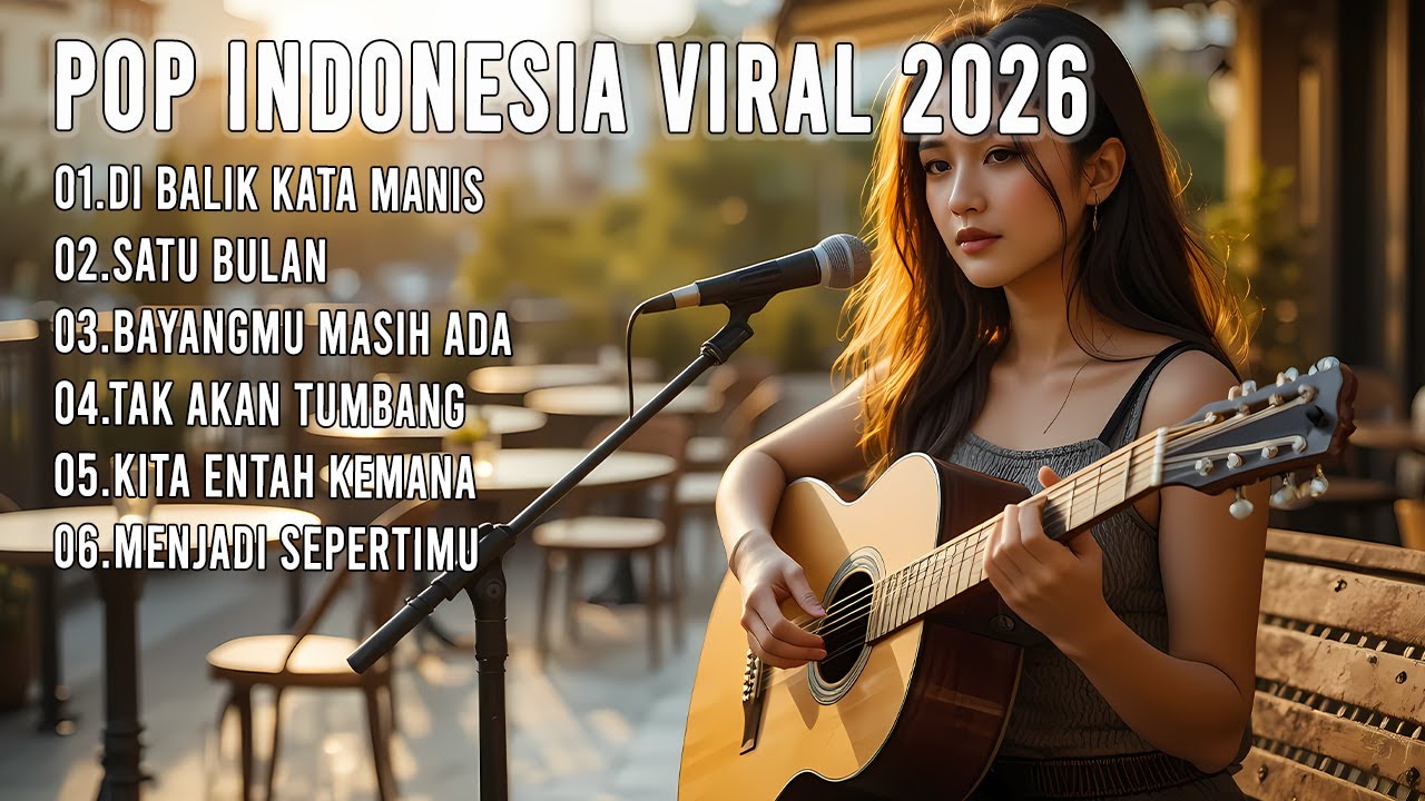 💖 Musik Cafe Hits 2026 – Lagu Pop Indonesia Adem untuk Santai