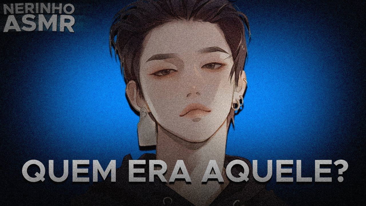 ASMR Melhor amigo com ciúmes de você... [Roleplay]