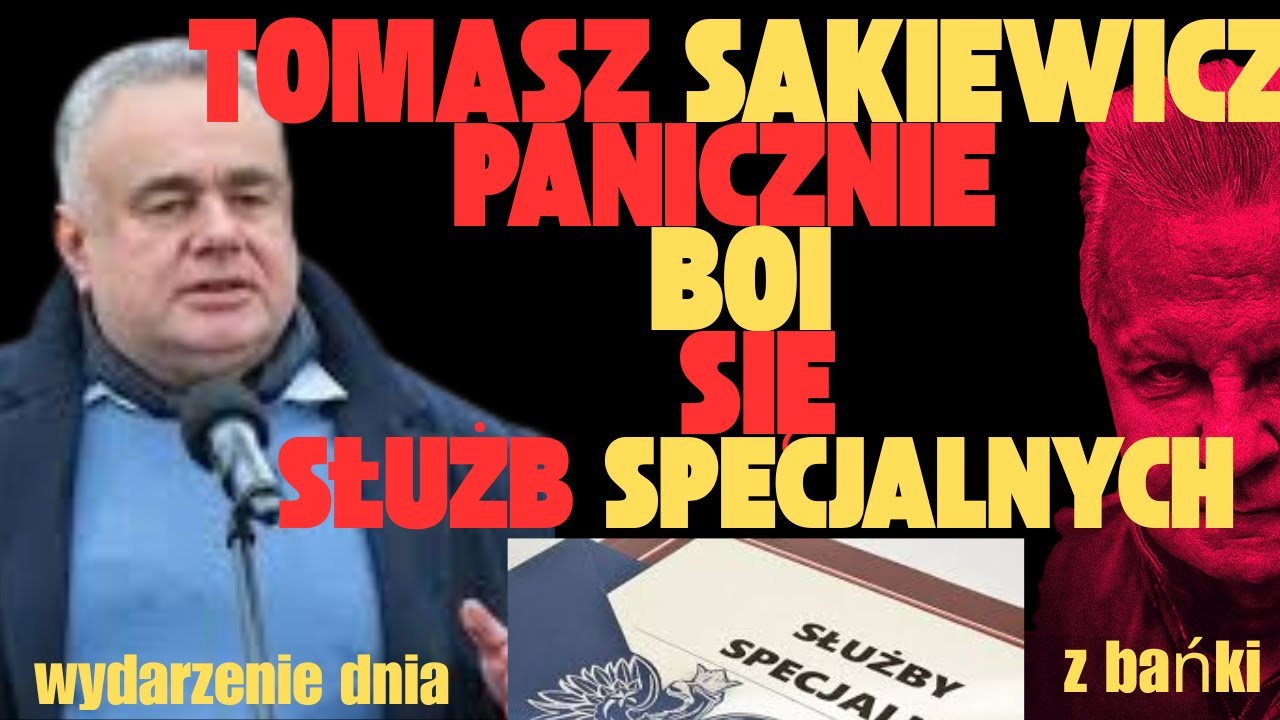 Tomasz Sakiewicz panicznie boi się służb specjalnych/wydarzenie dnia/ Z BAŃKI | Tomasz Szwejgiert