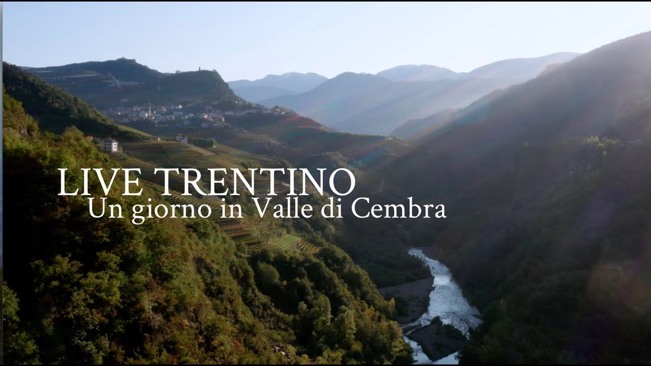 LIVE TRENTINO - un giorno in Valle di Cembra