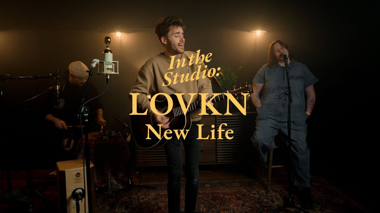 IN THE STUDIO | LOVKN - New Life