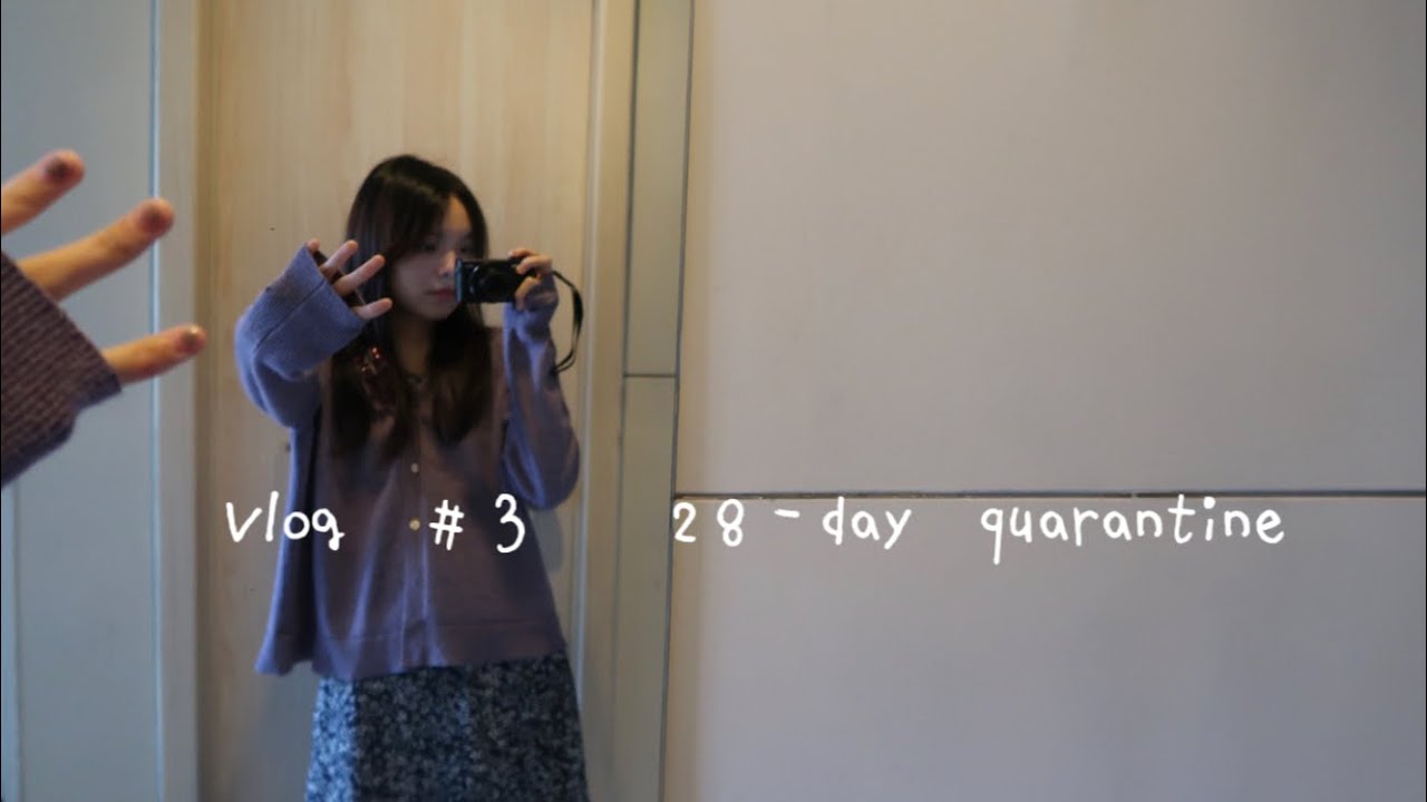 28-day quarantine in China 1 | Vlog#3| 28天的隔离日记上