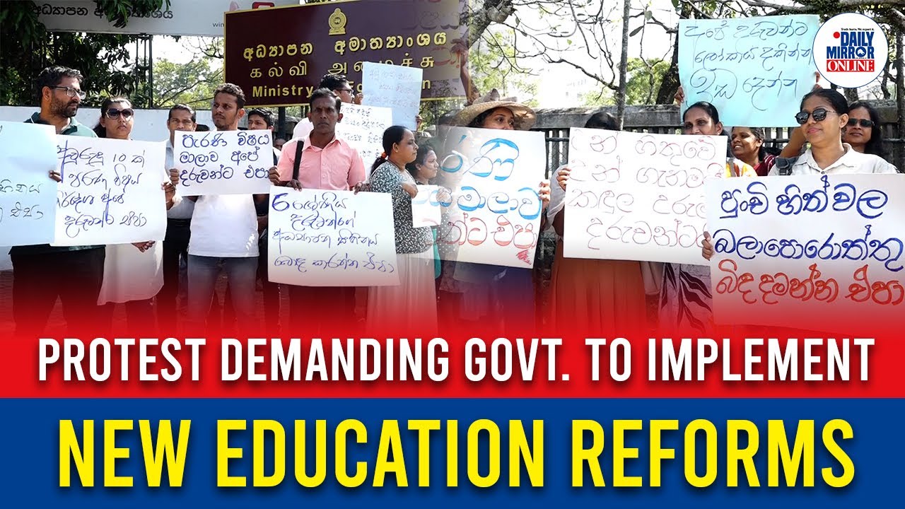 Protest demanding govt. to implement new education reforms