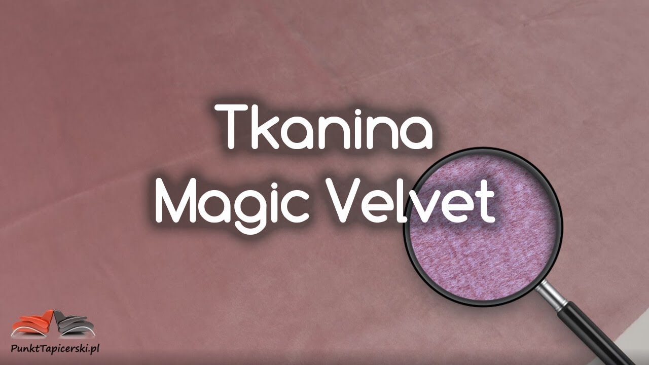 Magic Velvet - nowoczesna i miękka tkanina obiciowa - test tkanin 28