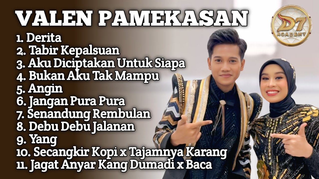 BEST OF VALEN PAMEKASAN D'ACADEMY7 FULL ALBUM ‼️ lagu terbaik Valen D'Academy7 