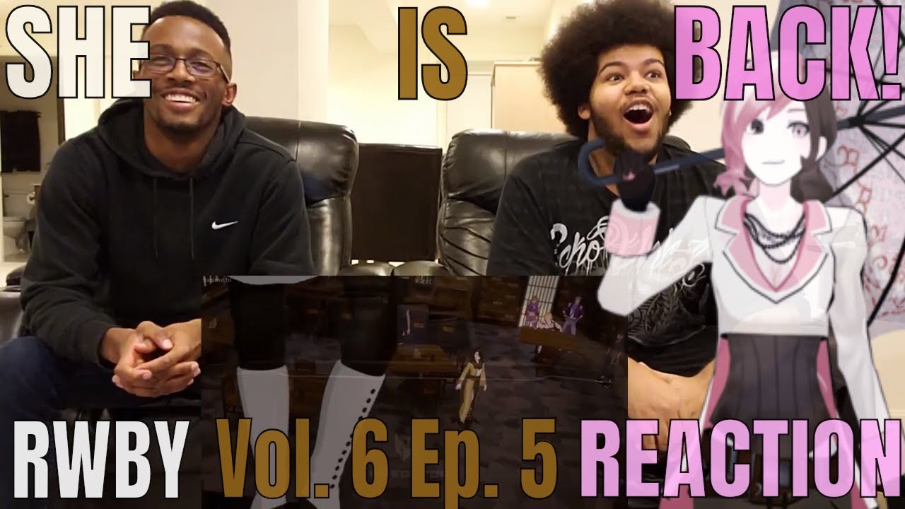 RWBY Volume 6 Ep. 5 REACTION | I SCREAM, YOU SCREAM, WE ALL SCREAM!